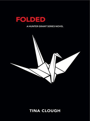 cover image of Folded: a Hunter Grant Series novel